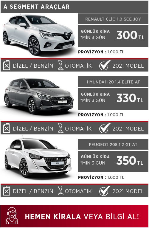 a segment kiralık araçlar - kiralık renault clio - kiralık hyundai -kiralık peugeot 208